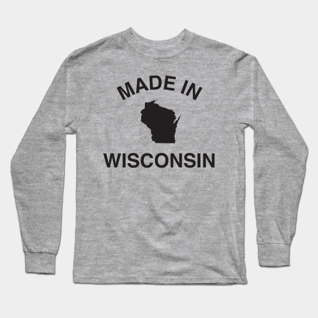 Made in Wisconsin Long Sleeve T-Shirt by elskepress